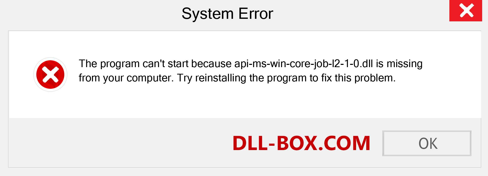  api-ms-win-core-job-l2-1-0.dll file is missing?. Download for Windows 7, 8, 10 - Fix  api-ms-win-core-job-l2-1-0 dll Missing Error on Windows, photos, images